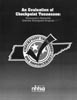 An Evaluation of Checkpoint Tennessee: Tennessee's Statewide Sobriety Checkpoint Program